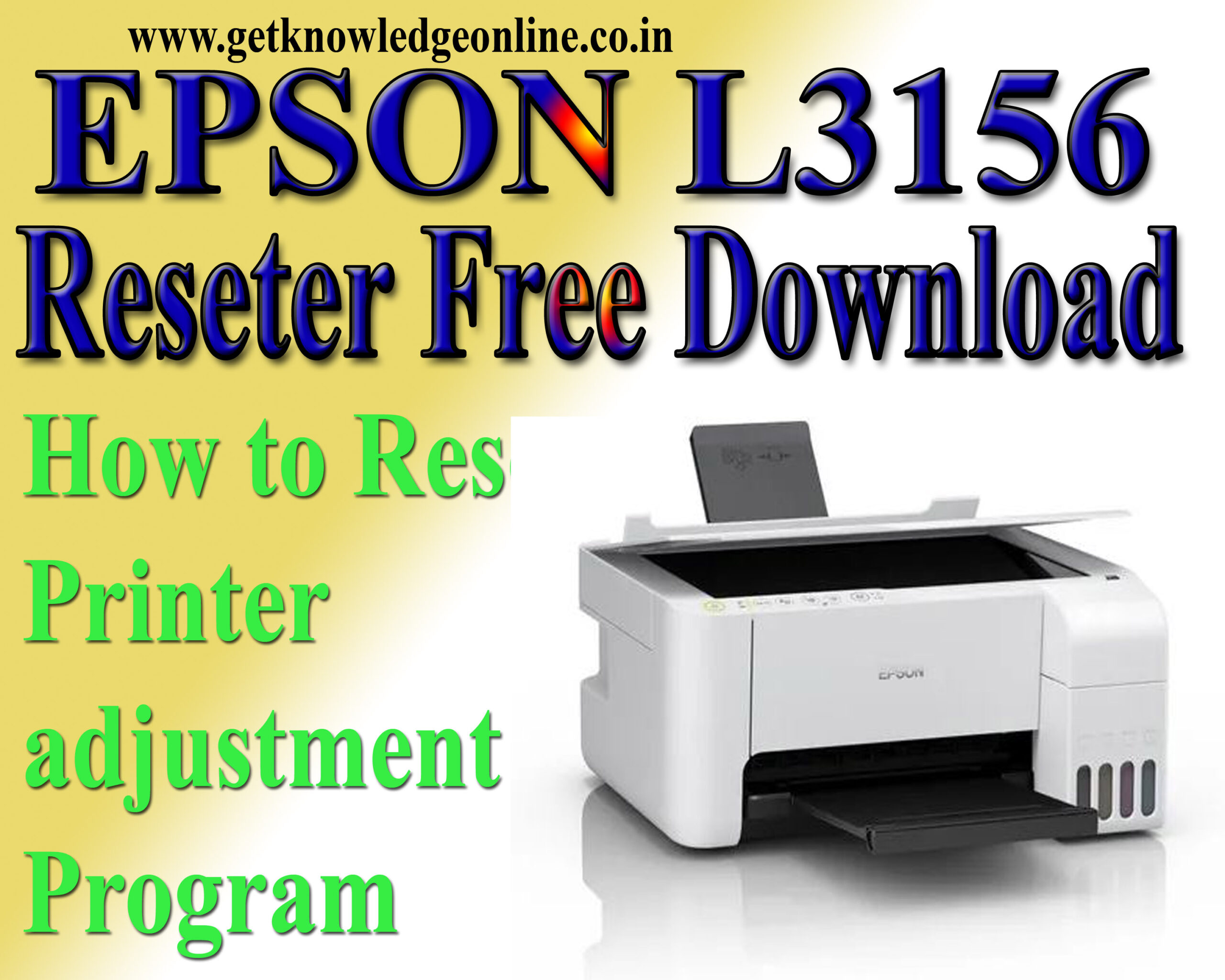 Epson L3156 Reset Adjustment Program